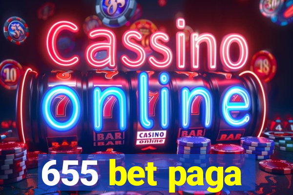 655 bet paga